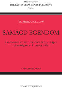 Sam�gd egendom : inneb�rden av best�mmelser och principer p� sam�gander�ttens omr�de