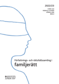 Författnings- och rättsfallssamling i familjerätt : 2022/23