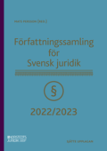 Författningssamling för Svensk juridik : 2022/2023