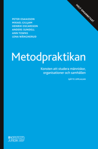 Metodpraktikan : Konsten att studera mnniskor, organisationer och samhlle