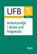 UFB 5 Arbetsmilj i skola och hgskola 2023/24