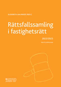 Rttsfallssamling i fastighetsrtt : 2022/2023