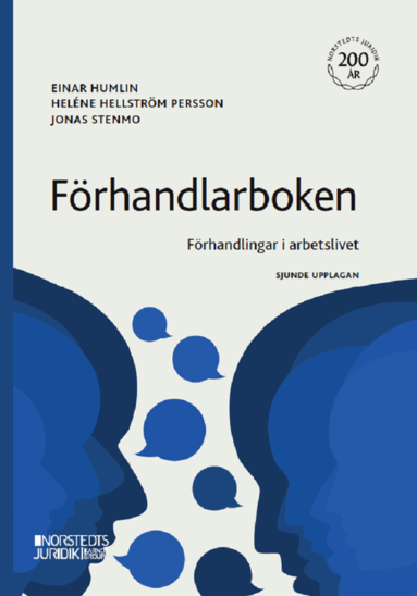 Einar Humlin, Heléne Hellström Persson, Jonas Stenmo - Förhandlarboken : förhandlingar i arbetslivet, Häftad