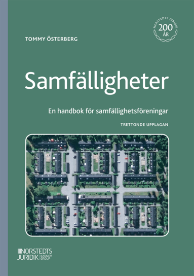 Tommy Österberg - Samfälligheter : handbok för samfällighetsföreningar, Häftad