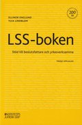 LSS-boken : std till beslutsfattare och yrkesverksamma