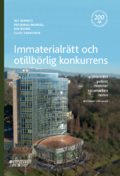 Immaterialrtt och otillbrlig konkurrens : upphovsrtt - patent - mnster