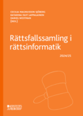 Rttsfallssamling i rttsinformatik : 2024/25