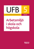 UFB 5 Arbetsmilj i skola och hgskola 2024/25