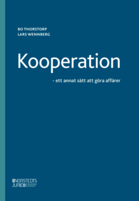 Kooperation : ett annat sätt att göra affärer