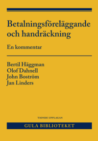 Betalningsfrelggande och handrckning : En kommentar