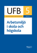 UFB 5 Arbetsmilj i skola och hgskola 2025/26