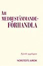 Tommy Iseskog - Att medbestämmandeförhandla, Häftad
