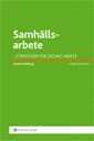 Stefan Wahlberg - Samhällsarbete : strategier för socialt arbete, Häftad