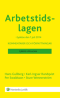Arbetstidslagen : kommentarer och f�rfattningar