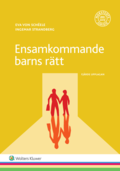 Ensamkommande barns rtt  : en vgledning fr den gode mannen, kommunen m fl.