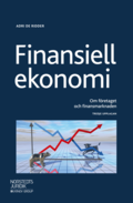 Finansiell ekonomi : Om fretaget och finansmarknaden