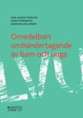 Omedelbart omhndertagande av barn och unga