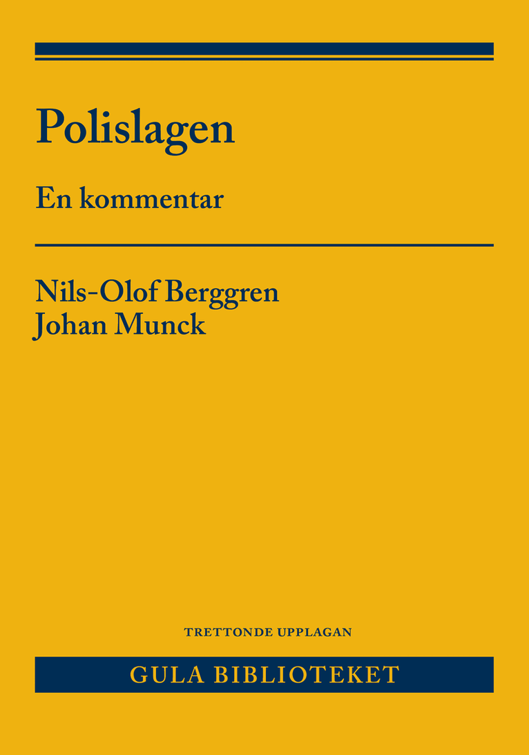 Nils-Olof Berggren, Johan Munck - Polislagen : en kommentar, Häftad