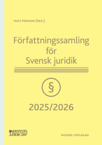 F�rfattningssamling f�r Svensk juridik : 2025/2026