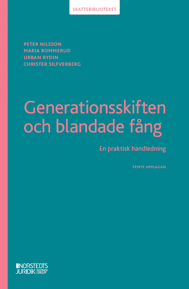 Peter Nilsson, Urban Rydin, Christer Silfverberg, Maria Rommerud, Olle Stenman - Generationsskiften och blandade fång, Häftad. Tillgänglighet: Kommande