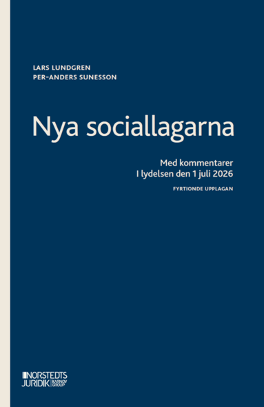 Lars Lundgren, Per-Anders Sunesson - Nya sociallagarna : Med kommentarer i lydelsen den 1 januari 2026, Häftad