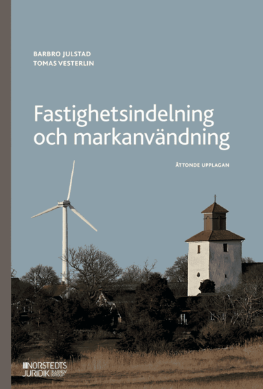 Barbro Julstad, Tomas Vesterlin - Fastighetsindelning och markanvändning, Häftad