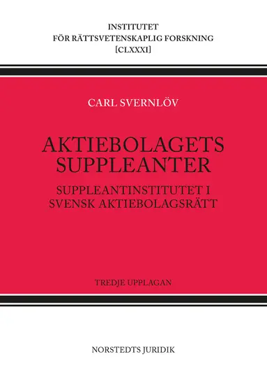 Aktiebolagets suppleanter : suppleantinstitutet i svensk aktiebolagsrätt