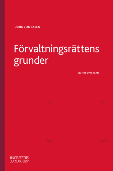 Ulrik von Essen - Förvaltningsrättens grunder, Häftad. Tillgänglighet: Lägg till