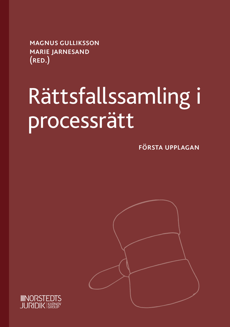 Magnus Gulliksson, Marie Jarnesand - Rättsfallssamling i processrätt, Häftad