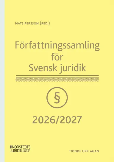 Mats Persson - Författningssamling för Svensk juridik : 2026/2027, Häftad