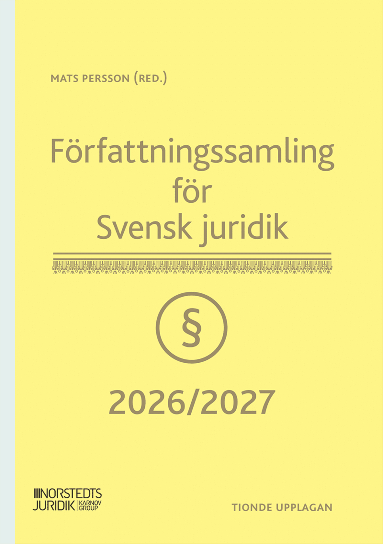 Mats Persson - Författningssamling för Svensk juridik : 2026/2027, Häftad