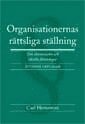 Organisationernas rttsliga stllning : om ekonomiska och ideella freningar