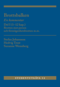 Brottsbalken Del I (1-12 kap.) : En kommentar. Brotten mot person och frm
