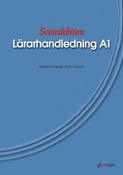 Marianne Aspelin, Eivor Carlsson Svenskbiten A1 Lärarhandl