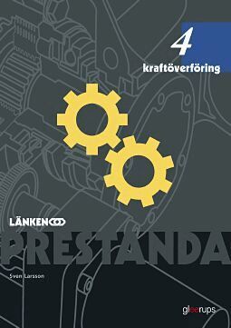 Sven Larsson - Prestanda Länken 4 Kraftöverföring, Häftad