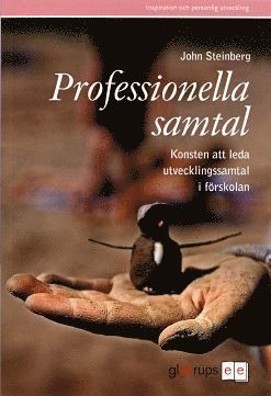 John Steinberg - Professionella samtal - i förskolan, Häftad