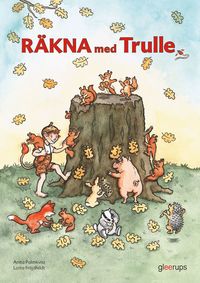 Trulle: Räkna med Trulle