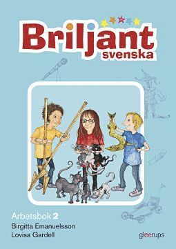 Birgitta Mark, Lovisa Gardell Briljant Svenska Arbetsbok 2