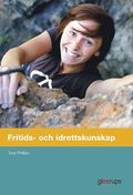 Fritids- och idrottskunskap, elevbok
