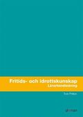 Fritids- och idrottskunskap, l�rarhandledning