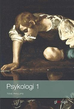 Tove Phillips - Psykologi 1 Elevbok, Häftad