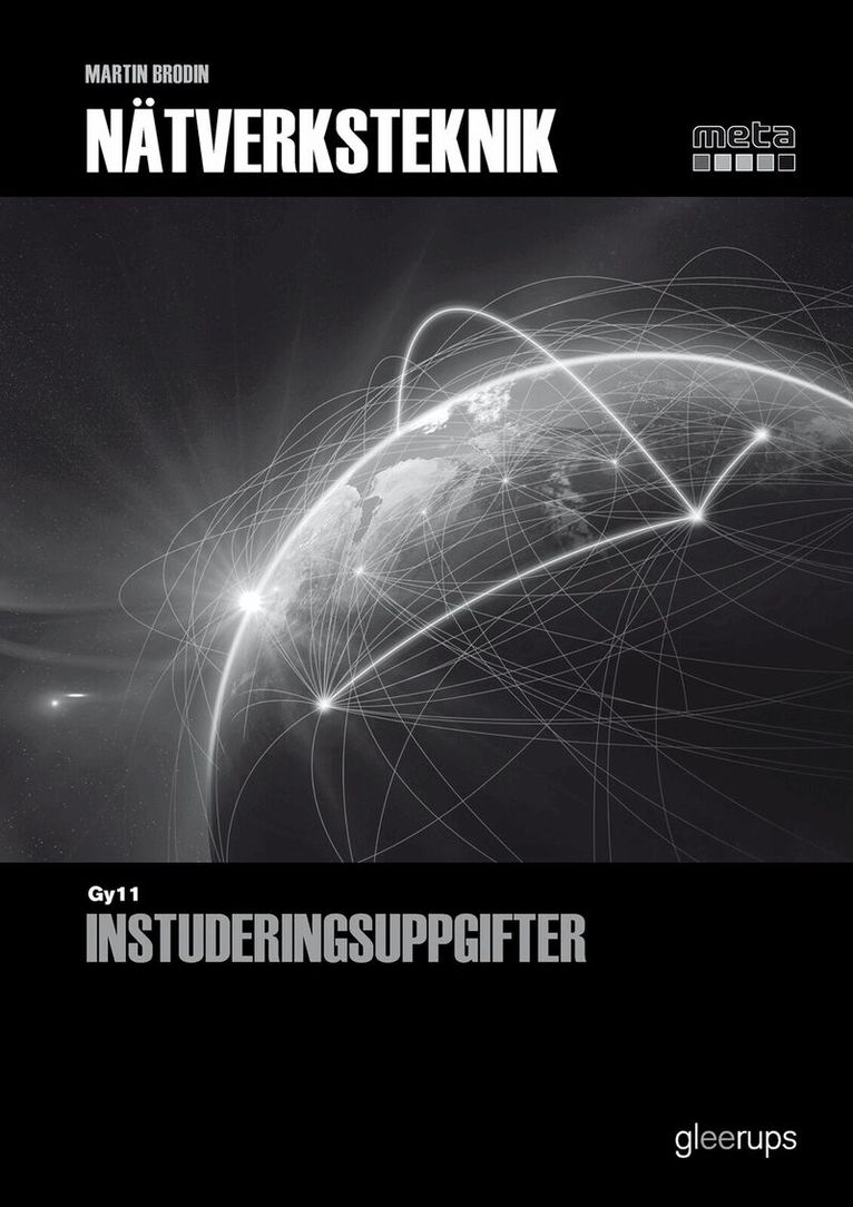 Martin Brodin - Meta Nätverksteknik, instuderingsuppgifter, Häftad