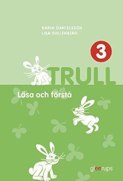 Karin Danielsson Trull – Läsa och förstå