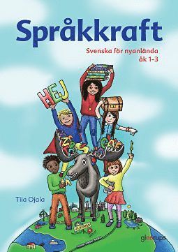 Tiia Ojala Språkkraft 1-3