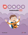 Mondo matematik 3A elevbok