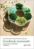 Svindlande matematik : Estetik, lek och utforskande i frskolan