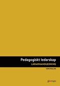 Pedagogiskt ledarskap, LH,