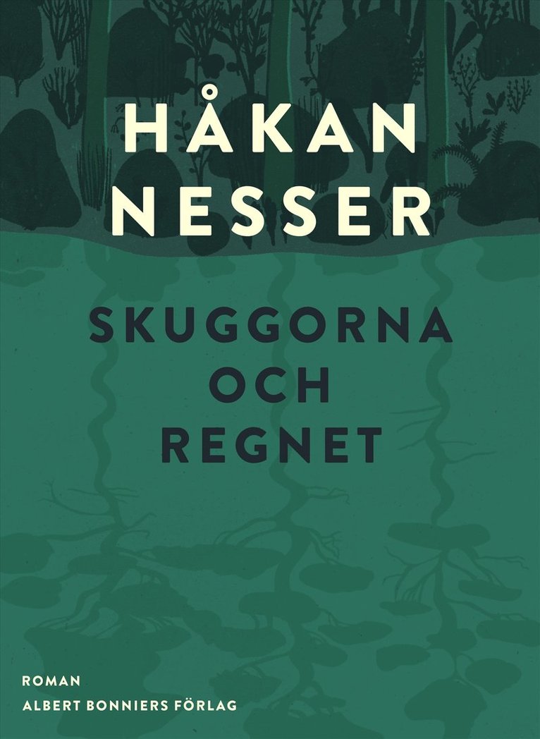 Håkan Nesser - Skuggorna och regnet, E-bok