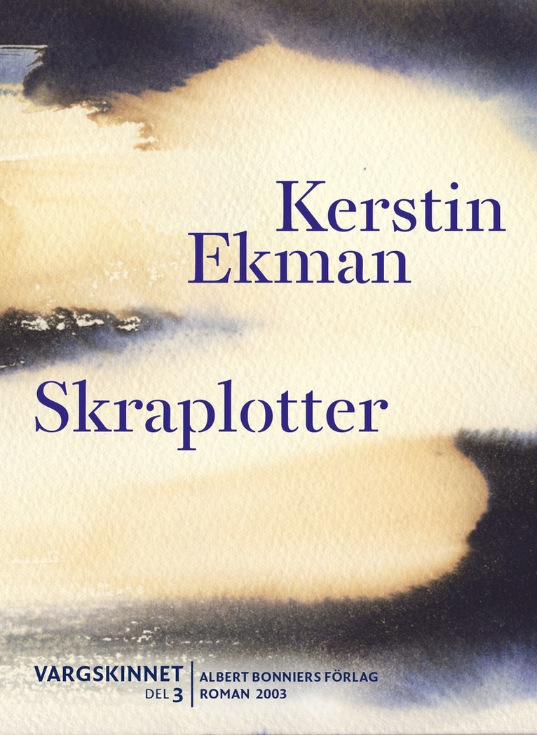 Kerstin Ekman - Skraplotter, E-bok