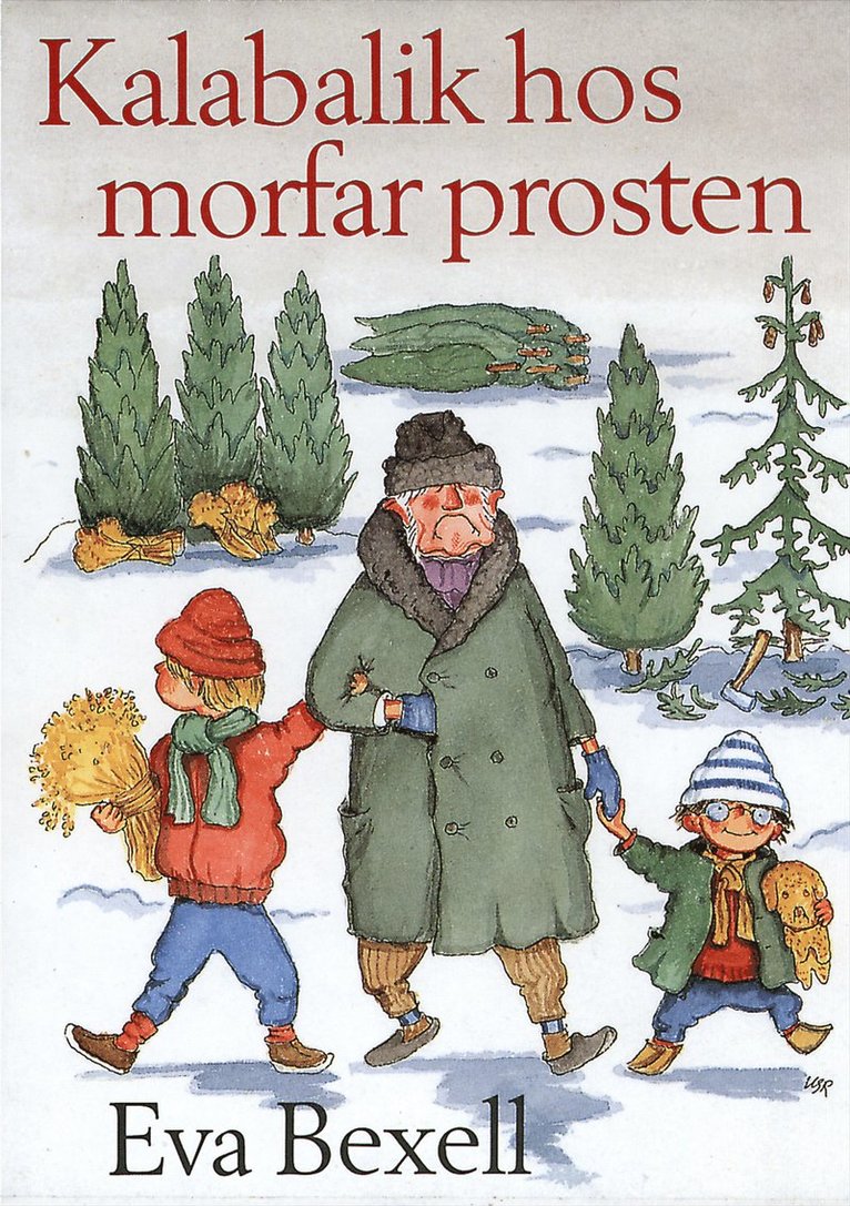 Eva Bexell - Kalabalik hos morfar prosten, E-bok